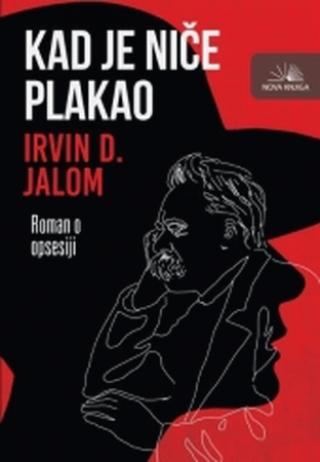 kad je niče plakao irvin jalom 
