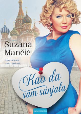 kao da sam sanjala suzana mančić 