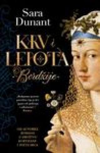 krv i lepota bordžije sara dunant 