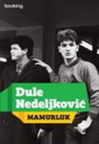 mamurluk dule nedeljković 