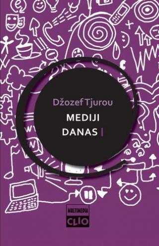 mediji danas i džozef tjurou 