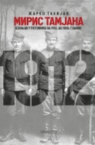 miris tamjana azanjci u ratovima od 1912 do 1918 godine žarko talijan 