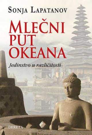 mlečni put okeana (putopisi iz indonezije) sonja lapatanov 