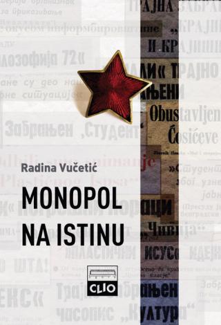 monopol na istinu radina vučetić 