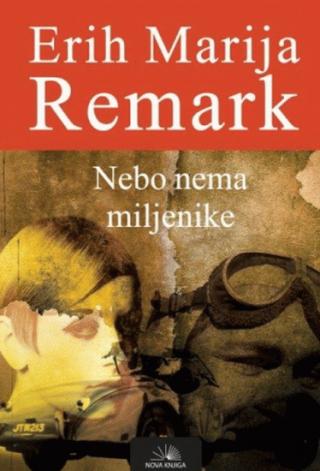 nebo nema miljenike erih marija remark 