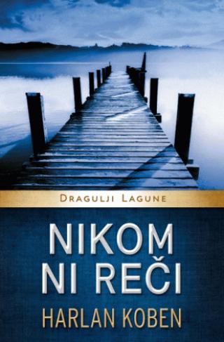 nikom ni reči (dragulji lagune) tp harlan koben 