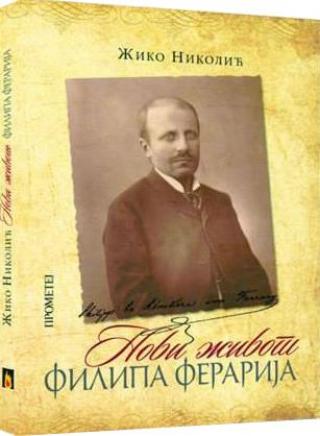 novi život filipa ferarija žiko nikolić 