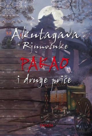 pakao i druge priče rjunosuke akutagava 