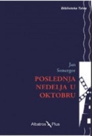poslednja nedelja u oktobru jan sonergor 