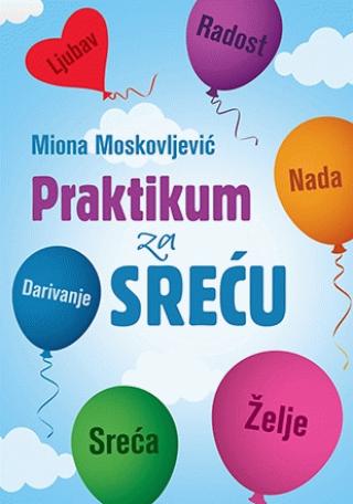 praktikum za sreću miona moskovljević 