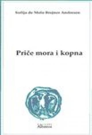 priče mora i kopna sofija de melo brejner andresen 