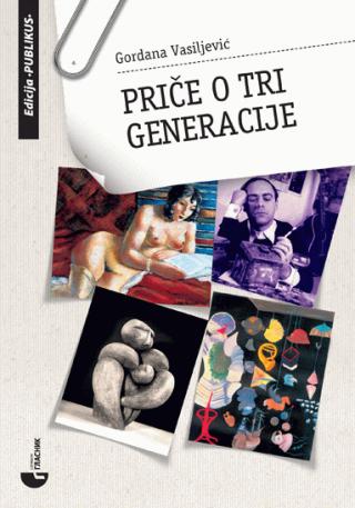 priče o tri generacije gordana vasiljević 