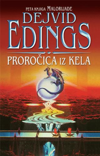 proročica iz kela peta knjiga malorijade dejvid edings 