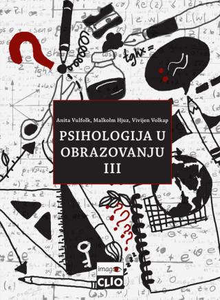 psihologija u obrazovanju iii anita vulfolk malkom hjuz vivijen volkap 