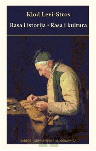 rasa i istorija rasa i kultura klod levi stros 