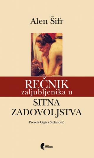 rečnik zaljubljenika u sitna zadovoljstva alen šifr 