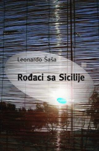 rođaci sa sicilije leonardo šaša 