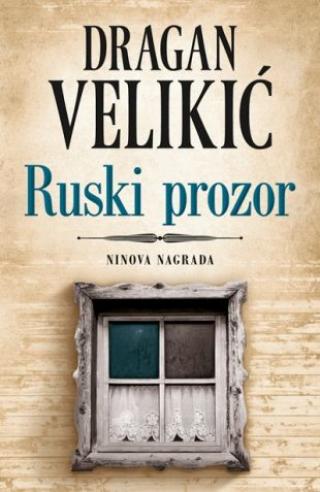 ruski prozor dragan velikić 