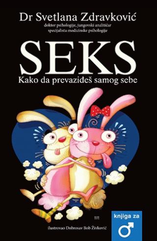 seks kako da prevaziđeš samog sebe svetlana zdravković 