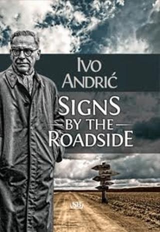 signs by the roadside ivo andrić 