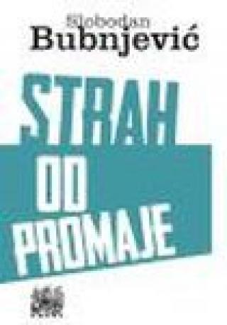 strah od promaje slobodan bubnjević 