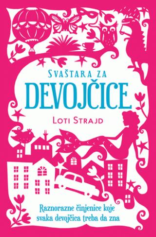 svaštara za devojčice loti strajd 