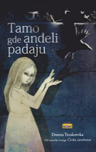 tamo gde anđeli padaju dorota terakovska 