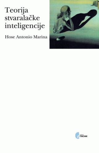 teorija stvaralačke inteligencije hose antonio marina 