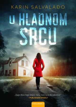 u hladnom srcu karin salvalađo 