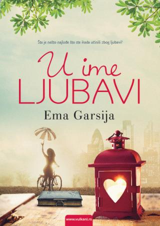 u ime ljubavi ema garsija 