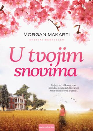u tvojim snovima morgan makarti 