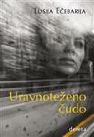 uravnoteženo čudo lusija ečebarija 