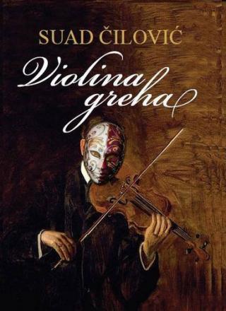 violina greha suad čilović 