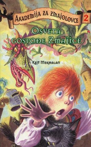 akademija za zmajolovce 2 osveta gospođe zmajice kejt makmalen 