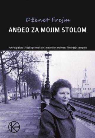 anđeo za mojim stolom dženet frejm 