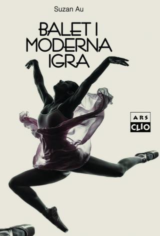 balet i moderna igra suzan au 