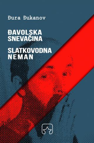 đavolska snevačina slatkovodna neman đura đukanov 