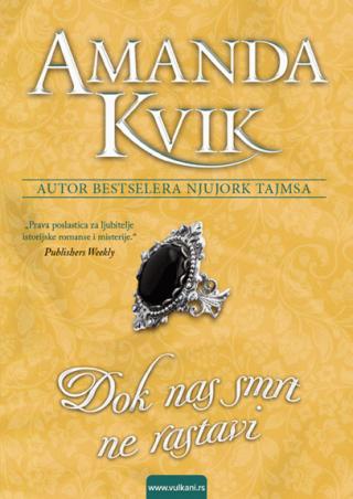 dok nas smrt ne rastavi amanda kvik 