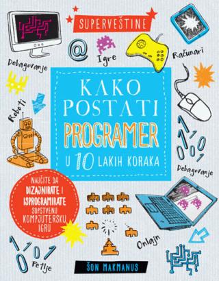 kako postati programer u 10 lakih koraka šon makmanus 