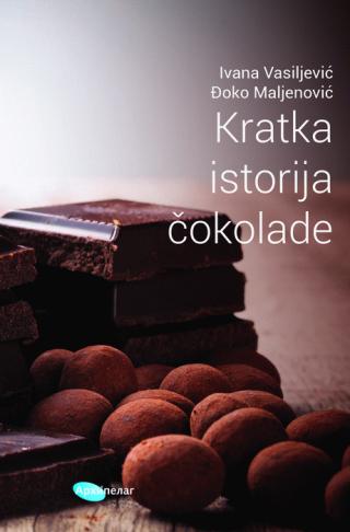 kratka istorija čokolade ivana vasiljević đoko maljenović 