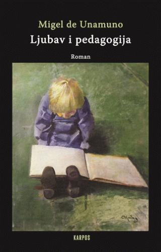 ljubav i pedagogija migel de unamuno 