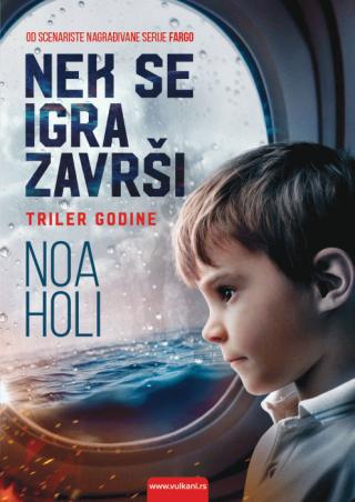 nek se igra završi noa holi 
