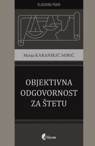 objektivna odgovornost za štetu marija karanikić mirić 