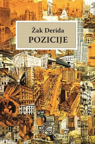 pozicije žak derida 