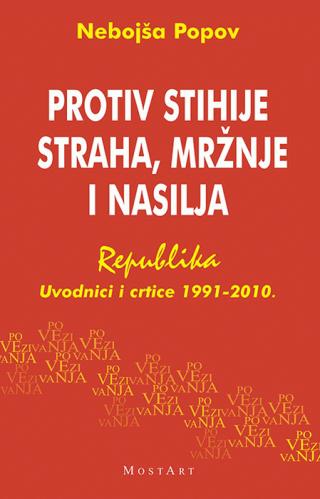 protiv stihije straha nasilja i mržnje nebojša popov 