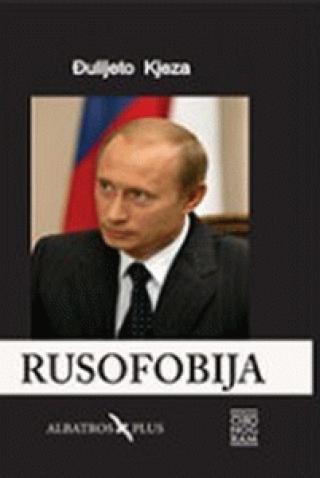 rusofobija đulijeto kjeza 