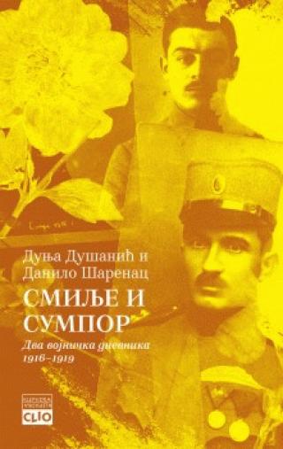 smilje i sumpor dva vojnička dnevnika 1916 1919 milutin m ristić dragoljub s ranković 