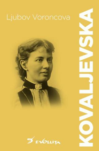 sofija kovaljevska (1850 1891) ljubov voroncova 