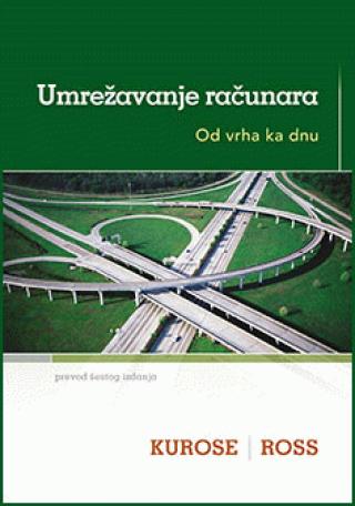 umrežavanje računara james f kurose keith w ross 