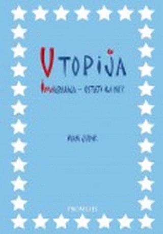 utopija imigracija ostati ili ne ivan jurik 